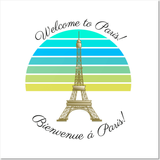 Welcome to Paris - Bienvenue a Paris! Eiffel Tower Posters and Art